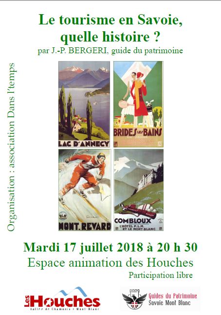 Conférence le Tourisme en Savoie par Jean-Paul Bergeri Guide du Patrimoine Savoie Mont Blanc