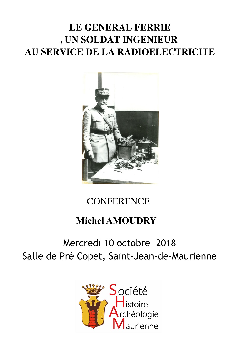 Conférence Michel Amoudry Général Ferrié Maurienne Guides du Patrimoine Savoie Mont Blanc