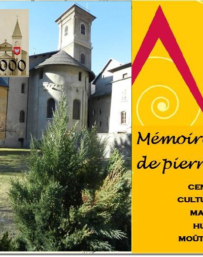 Livre Mémoire de pierres du CCMH de Moûtiers avec les Guides PSMB