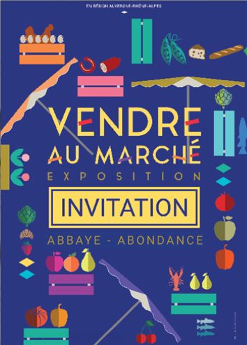 exposition vendre au marché à l'abbaye d'abondance avec les Guides du Patrimoine Savoie Mont Blanc