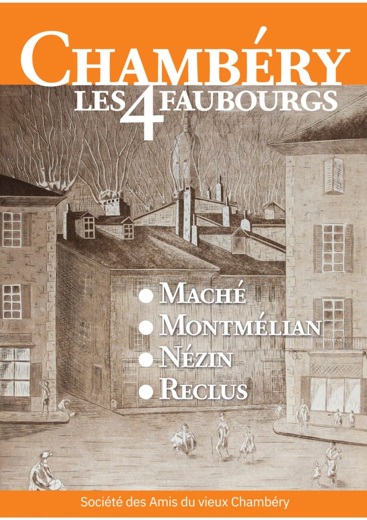 Parution "Chambéry et ses 4 faubourgs" Guides du Patrimoine Savoie